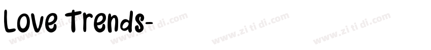 Love Trends字体转换